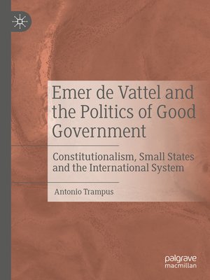 cover image of Emer de Vattel and the Politics of Good Government